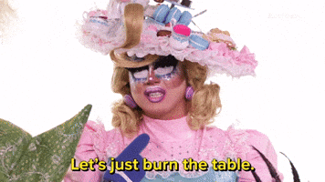 Let's Just Burn The Table