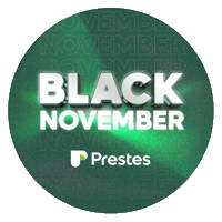 Black November Sticker by Prestes Construtora