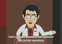 universe talking GIF by South Park 