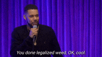 Legalized Weed