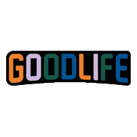 Goodlife Sticker by Dio-Stu