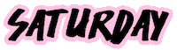Weekend Saturday Sticker