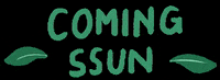 ssupssup coming soon comingsoon ssupssup comingssun GIF