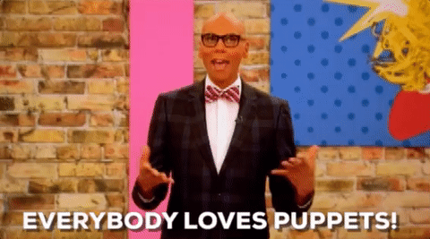 everybody loves puppets GIF by RuPaul’s Drag Race Season 6