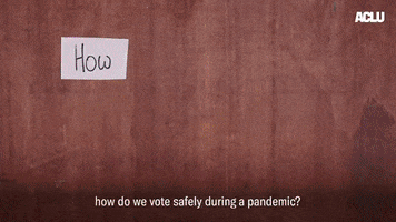 How Do We Vote Safely During a Pandemic?