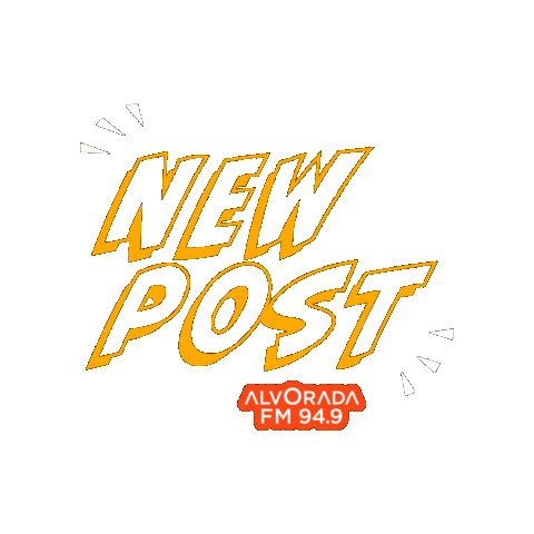 New Post Sticker by Rádio Alvorada FM 94,9
