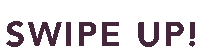 Fitness Swipe Up Sticker by CALIA
