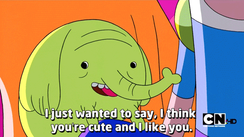 Cartoon gif. Tree Trunks from Adventure Time shyly pops up on a table and says, "I just wanted to say I think you're cute and I like you."