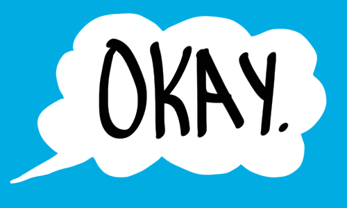 Text gif. A John Green-style graphic speech bubble says "OKAY," bouncing prestissimo for emphasis.