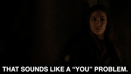Marvel&#39;S Agents Of Shield That Sounds Like A You Problem GIF by ABC Network