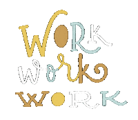 happyletters_ work working workworkwork happyletters Sticker