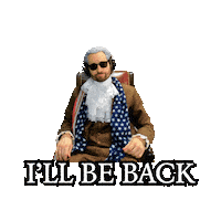 Ill Be Back Sticker