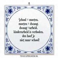 School Nl GIF by Tegelspreuken.nl