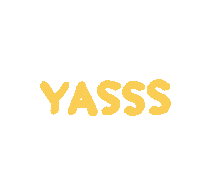 yas yes Sticker by mymuybueno