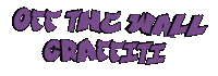 OfftheWallGraffiti art fun wow artist Sticker