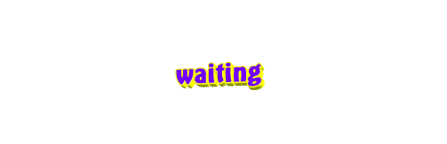 text waiting Sticker