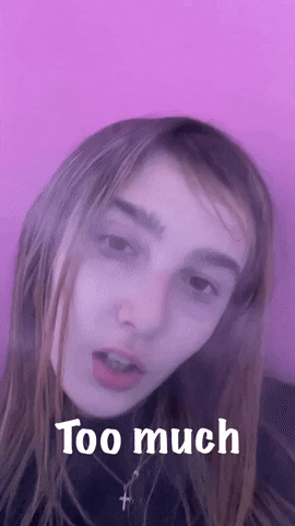 Too Much GIF by Carolines_music
