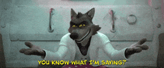 Mr Wolf You Know What Im Saying GIF by TheBadGuysMovie