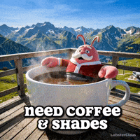 Coffee Sunglasses GIF by LobsterClaus