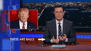 donald trump GIF by The Late Show With Stephen Colbert