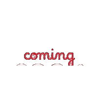 Comingsoon Sticker by TheEhlenTeam