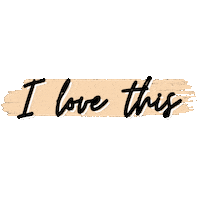 I Love This Sticker by Dayna Bolden