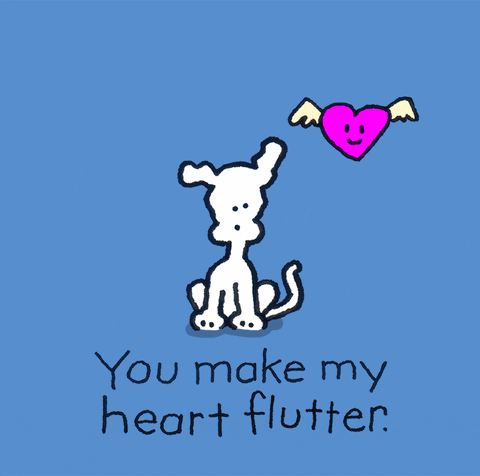 Cartoon gif. Chippy the Dog looks up at a winged heart fluttering above. Text, "You make my heart flutter."