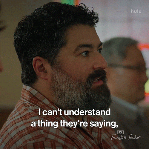 I Dont Understand Fx Networks GIF by English Teacher FX