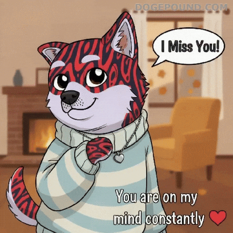 Miss You Love GIF by Doge Pound