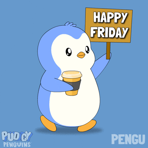 Its Friday GIF by Pudgy Penguins