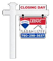 Real Estate Sign Sticker by REMAX Leduc Agent Sarah Lizee