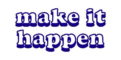 Happy Make It Happen Sticker by Ana Bekoa