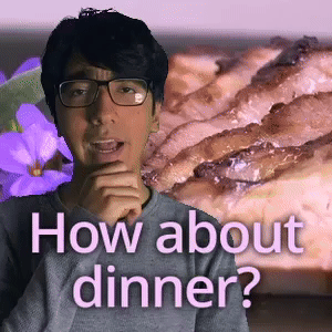 How about dinner?