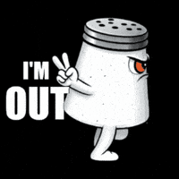 Im Out See Ya GIF by SALT