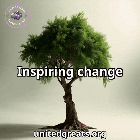 Tree Inspiring GIF by UnitedGreats