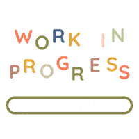 Working Work In Progress Sticker