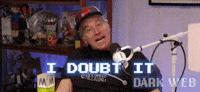 I Doubt It No Way GIF by Dark Web