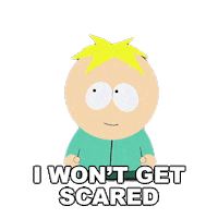 Not Scared Courage Sticker by South Park