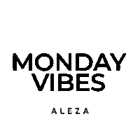 Monday Vibes Sticker by Aleza