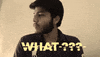 Kya What GIF by Raghav Bansal