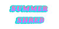nataliacasanovafitness summer shred natalia casanova fitness Sticker