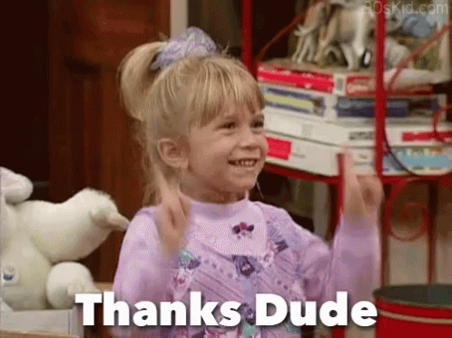 TV gif. Character Michelle Tanner of Full House joyfully dances with her fingers pointing to the ceiling and says "Thanks dude!"