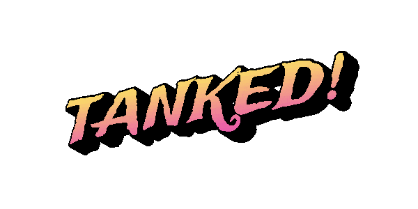 Tanked Sticker