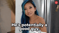 Potentially a good guy