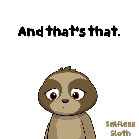 No More Sloth GIF by VeeFriends