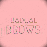 Badgalbrows  GIF