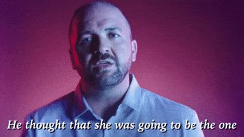 He Thought She Was Going To Be The One