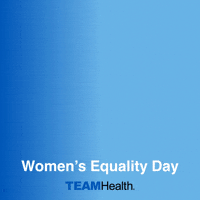 Womensequalityday GIF by TeamHealth