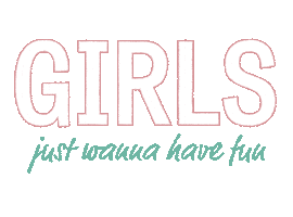 Girls Just Wanna Have Fun Sarah Zucker Sticker by Universal Music Deutschland