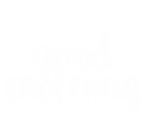 Good Morning Sticker